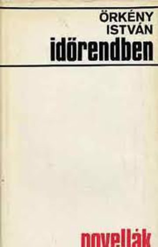 �rk�ny Istv�n - Id�rendben  (novell�k)