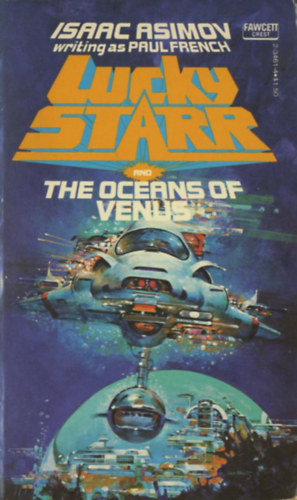 Paul French - Lucky Starr and the oceans of Venus