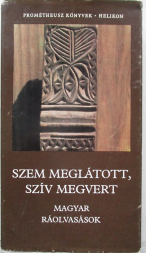 Szem megltott, szv megvert - Magyar rolvassok