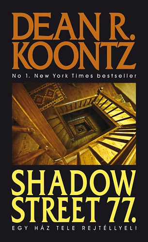 Dean R. Koontz - Shadow Street 77.
