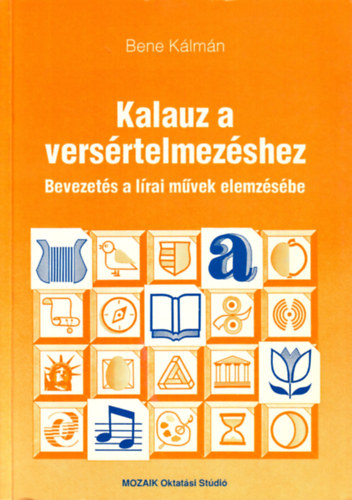 Kalauz a versrtelmezshez (Bevezets a lrai mvek elemzsbe)
