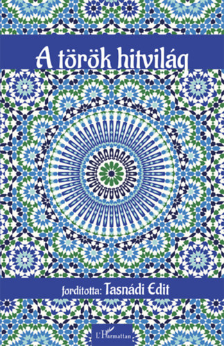 A t�r�k hitvil�g