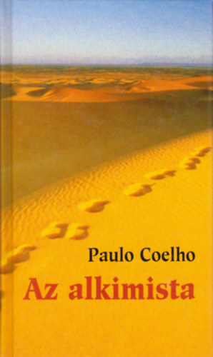 Paulo Coelho - Az alkimista
