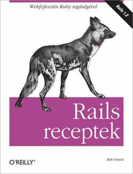 Rails receptek (Webfejleszts Ruby segtsgvel)