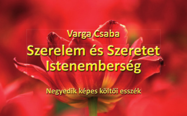 Szerelem �s Szeretet Istenembers�g