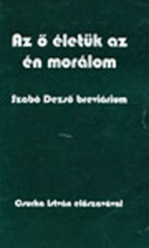 Az  letk az n morlom (Szab Dezs brevirium)