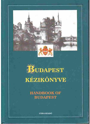 Dr. Kasza-Bacsa-Bunovcz - Budapest kziknyve I-III.