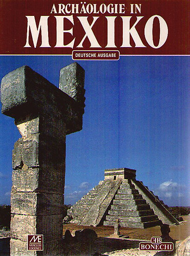 Archologie in Mexiko