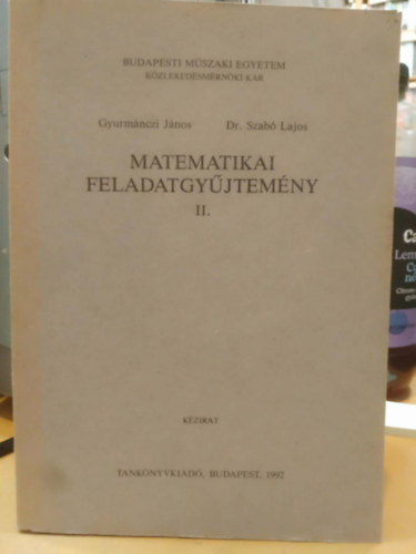 Matematikai feladatgy�jtem�ny II. (K�zirat)