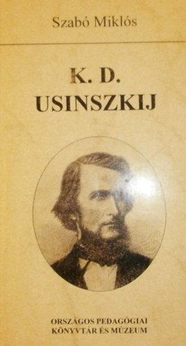 Szab Mikls - K. D. Usinszkij