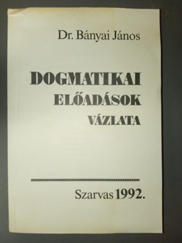 Dogmatikai eladsok vzlata