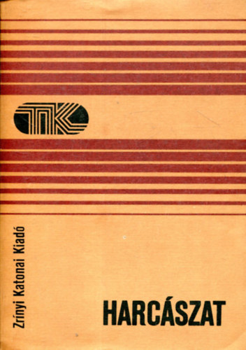 Harc�szat (Tisztek k�nyvt�ra)