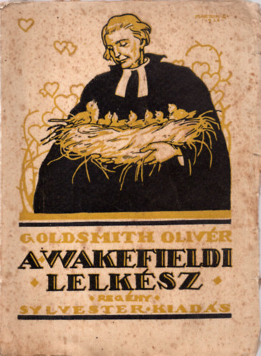Czegldy Sndor Goldsmith Olivr - A wakefieldi lelksz