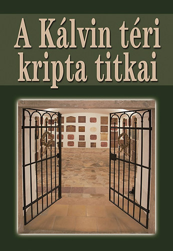 A Klvin tri kripta titkai