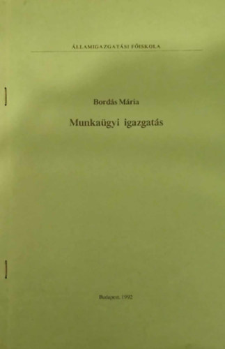 Bords Mria - Munkagyi igazgats