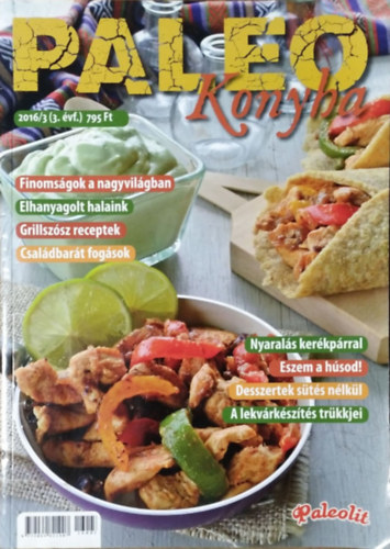 Szendi Gbor - Mezei Elmira  (szerk.) - Paleo Konyha, 2016/3.