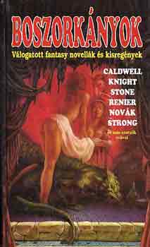 Boszorknyok - vlogatott fantasy novellk s kisregnyek