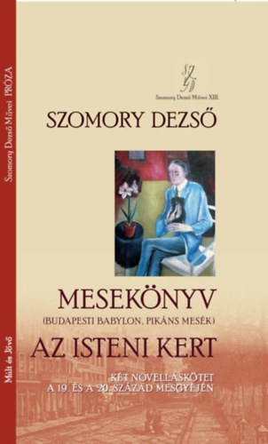Mesek�nyv (Budapesti Babylon, Pik�ns mes�k) - Az isteni kert