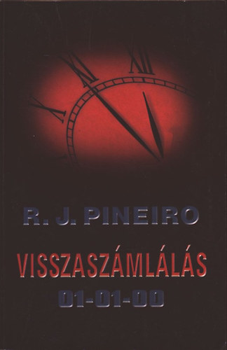 R. J. Pineiro - Visszaszmlls 01-01-00