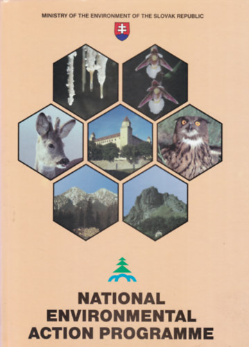 National Environmental Aciton Programme - Slovac Republic (Nemzeti Krnyezetvdelmi Program - angol nyelv)