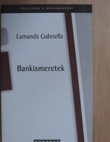 Bankismeretek