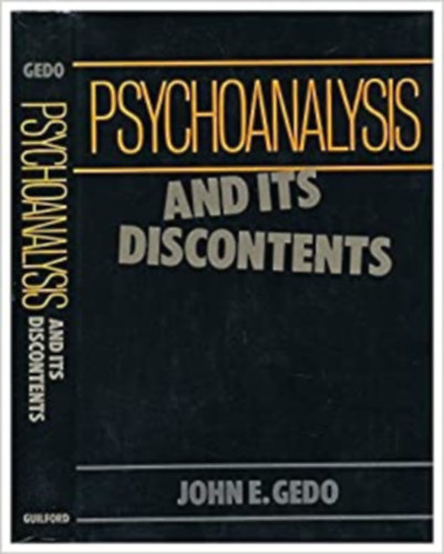 Psychoanalysis and its Discontents