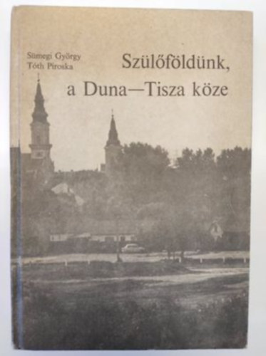 Szlfldnk, a Duna-Tisza kze