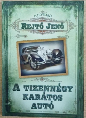 Rejt Jen - A tizenngy kartos aut