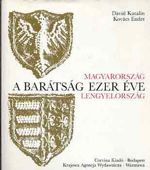 A bartsg ezer ve: Magyarorszg-Lengyelorszg