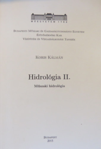 Hidrolgia II. - Mszaki hidrolgia