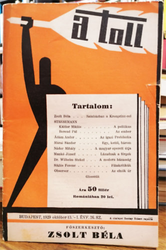 A Toll. Irodalmi s kritikai hetilap. 1929. oktber 13. I. vf. 26. szm