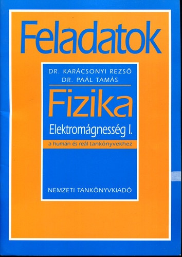 Feladatok - Fizika - Elektromgnessg I.