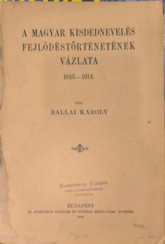 A magyar kisdednevels fejldstrtnetnek vzlata 1843-1914