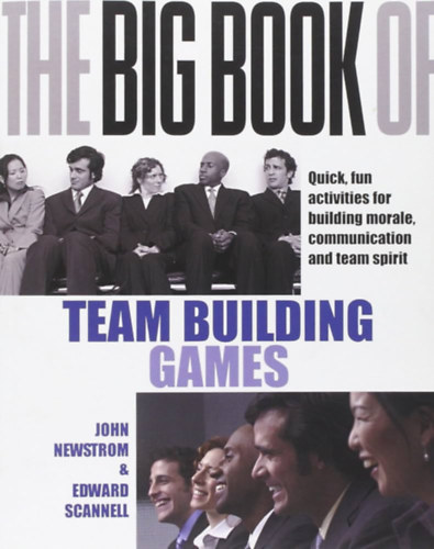 John Newstrom - The big book of business games