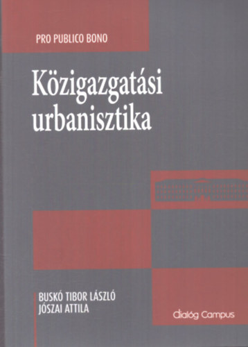 K�zigazgat�si urbanisztika