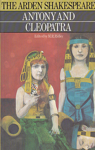 John Wilders  (Edited) - Antony and Cleopatra (The Arden Shakespeare)