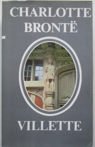 Charlotte Bront� - Villette
