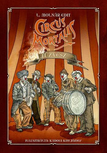 Circus Mortalis - Tzvsz