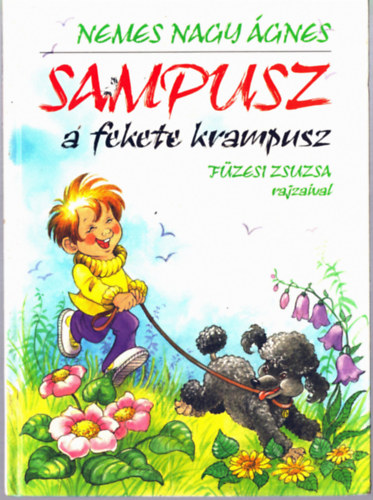 Nemes Nagy gnes - Sampusz a fekete krampusz