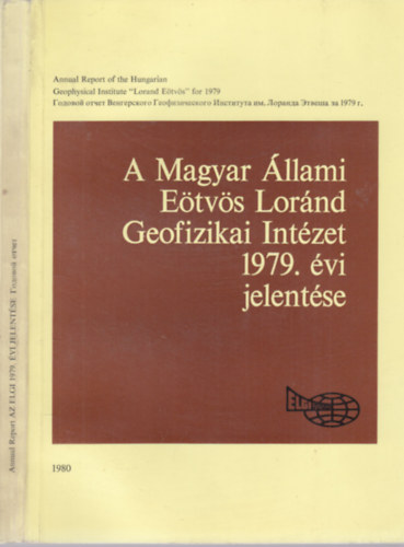 A Magyar llami Etvs Lornd Geofizikai Intzet 1979. vi jelentse