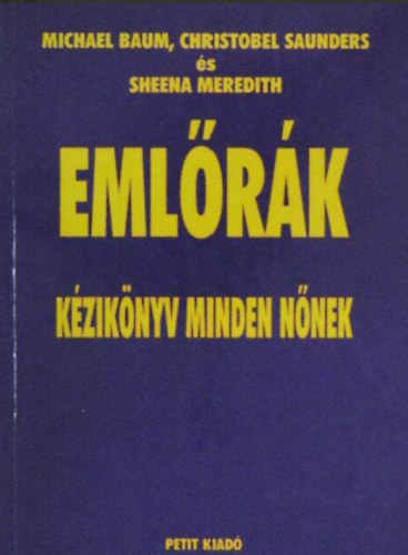 Eml�r�k  -  K�zik�nyv minden n�nek