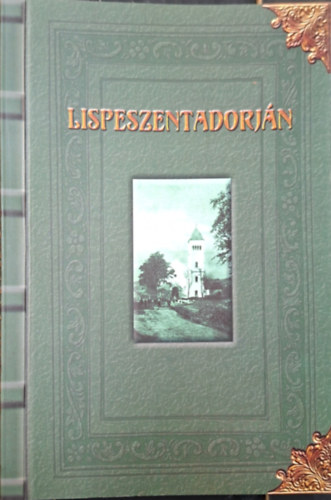 Lispeszentadorj�n
