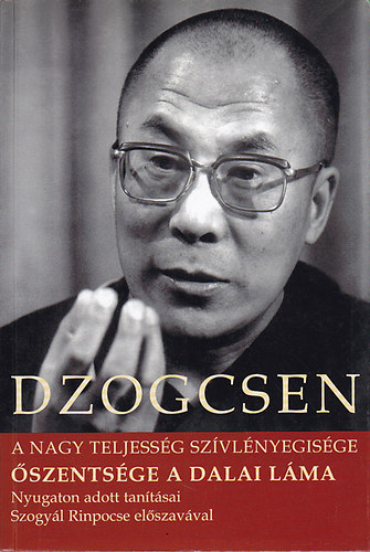 Dzogcsen - A nagy teljessg szvlnyegisge