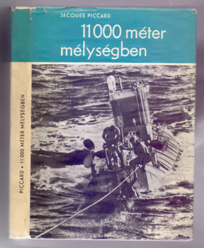 11 000 mter mlysgben (Profondeur 11 000 mtres) /II. kiads/
