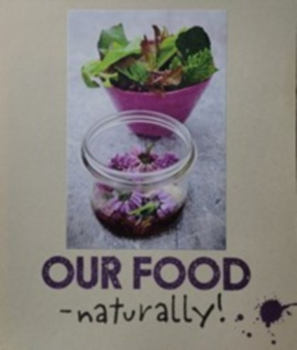 Our Food Naturally!