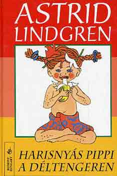 Astrid Lindgren - Harisny�s Pippi a D�ltengeren