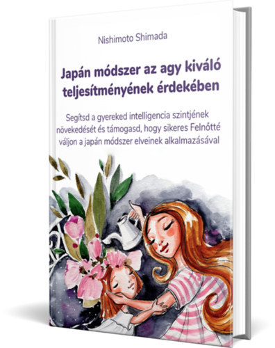 Japn mdszer az agy kivl teljestmnynek rdekben