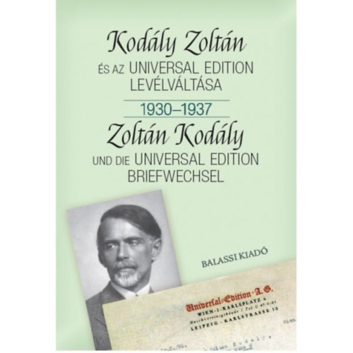 Kodly Zoltn s az Universal Edition levlvltsa II. 1930-1937