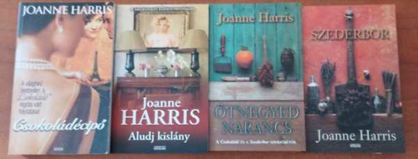 4db Joanne Harris knyv:Csokoldcip, Szederbor, tnegyed narancs,  Aludj kislny