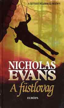 Nicholas Evans - A fstlovag